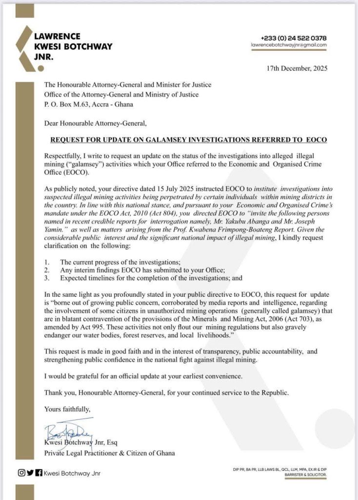 Kwesi Botchway Jnr Requests Update From A-G on EOCO Galamsey Investigations